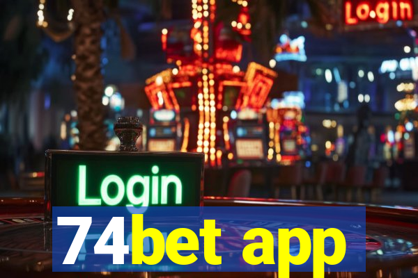 74bet app